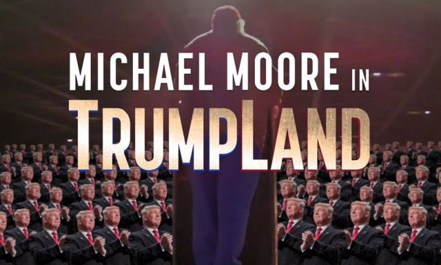 Προβολή-έκπληξη ντοκιμαντέρ κατά του Τραμπ από τον Μάικλ Μουρ