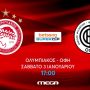 Ολυμπιακός – ΟΦΗ για το Betsson Super Cup ζωντανά στο Mega στις 3/1