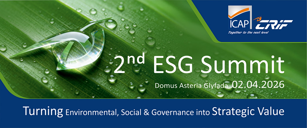 Το 2ο ESG Summit by ICAP CRIF Επιστρέφει Δυναμικά – Στο Επίκεντρο η Εταιρική Βιωσιμότητα