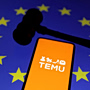 Ευρωπαϊκή Ένωση: Πρόστιμο 200 εκ. ευρώ στην κινεζική Temu για πώληση παράνομων προϊόντων