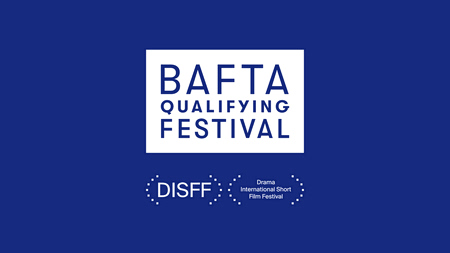 Πιστοποίηση BAFTA για τις υποψηφιότητες στα «βρετανικά Όσκαρ» από το Φεστιβάλ Ταινιών Μικρού Μήκους Δράμας